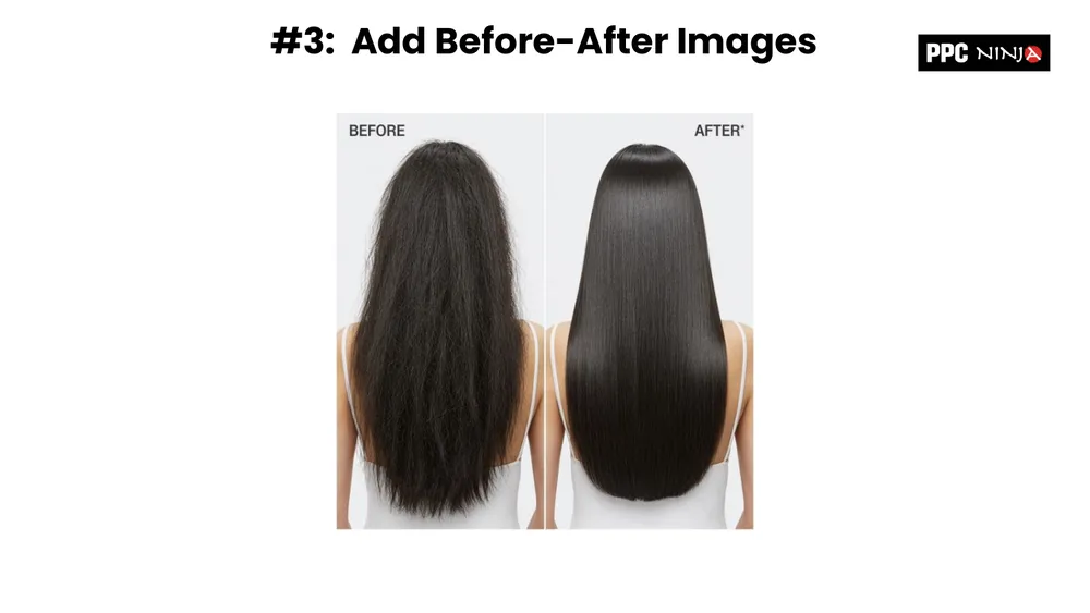 Best practice 3: add before and after images showing frizzy hair transforming to smooth hair